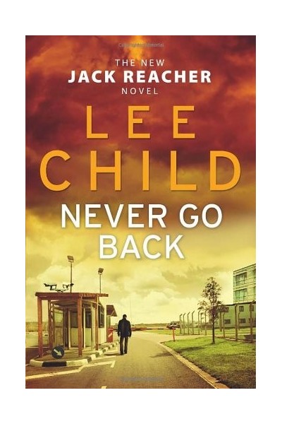 Never Go Back (FIRST PUBLISHER)